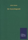 Der Ausschlagwald