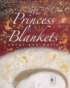 The Princess' Blankets - Ann Duffy, Carol