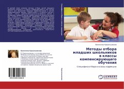 Metody otbora mladshih shkol'nikow w klassy kompensiruüschego obucheniq