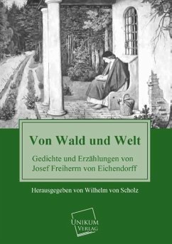 Von Wald und Welt - Eichendorff, Joseph von