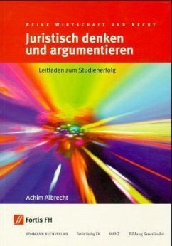 Juristisch denken und argumentieren - Albrecht, Achim