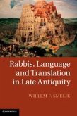 Rabbis, Language and Translation in Late Antiquity