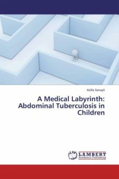 A Medical Labyrinth: Abdominal Tuberculosis in Children