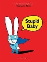 Stupid Baby - Blake, Stephanie