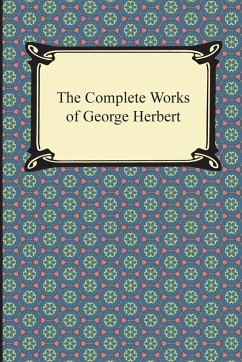 The Complete Works of George Herbert - Herbert, George