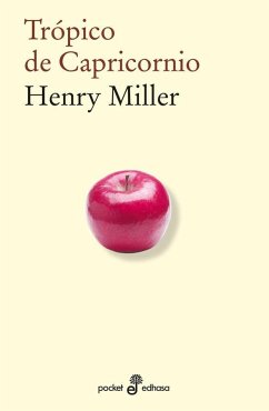 Trópico de Capricornio - Miller, Henry