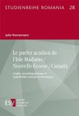 Le parler acadien de l'Isle Madame / Nouvelle-Écosse / Canada