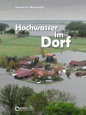 Hochwasser im Dorf (eBook, ePUB)