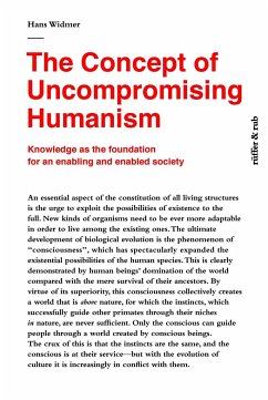 The Concept of Uncompromising Humanism - Widmer, Hans