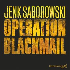 Operation Blackmail (Solveigh Lang-Reihe 1) (MP3-Download) - Saborowski, Jenk