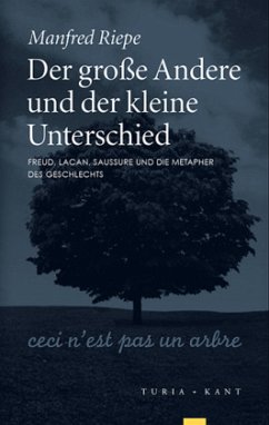 Der große Andere und der kleine Unterschied - Riepe, Manfred