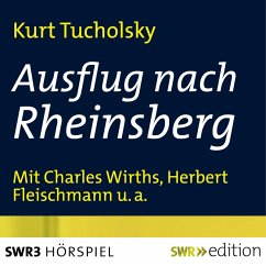 Ausflug nach Rheinsberg (MP3-Download) - Tucholsky, Kurt