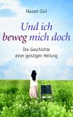 Und ich beweg mich doch (eBook, PDF)