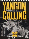 Yangon Calling-Musik,Subkultur U
