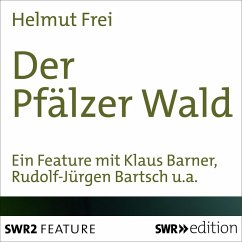 Der Pfälzer Wald (MP3-Download) - Frei, Helmut