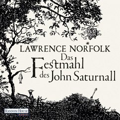 Das Festmahl des John Saturnall (MP3-Download) - Norfolk, Lawrence