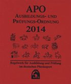 Ausbildungs-Prüfungs-Ordnung 2014 (APO) Ausbildungs-Prüfungs-Ordnung 2014 (APO)