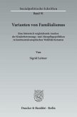 Varianten von Familialismus