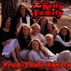 From Their Hearts - Kelly Family