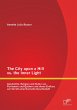 The City upon a Hill vs. the Inner... - Bild 1