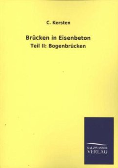 Brücken in Eisenbeton - Kersten, C.