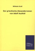 Der griechische Alexanderroman von Adolf Ausfeld