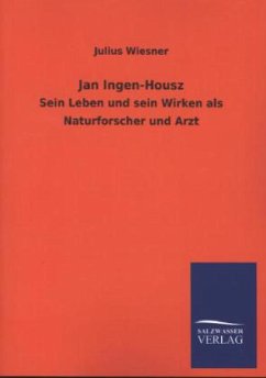 Jan Ingen-Housz - Wiesner, Julius