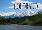 Colorado - Ein Bildband Colorado - Ein Bildband