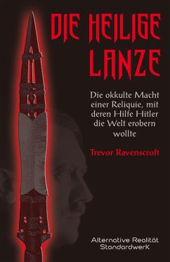 Die heilige Lanze - Ravenscroft, Trevor