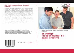 El trabajo independiente: Su papel creativo