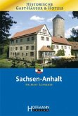 Sachsen-Anhalt / Historische Gast-Häuser und Hotels Sachsen-Anhalt / Historische Gast-Häuser und Hotels
