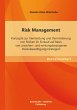 Risk Management: Konzepte zur... - Bild 1