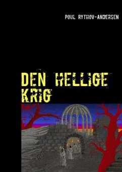 Den hellige krig - Rythov-Andersen, Poul