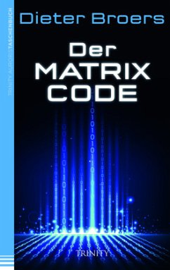 Der Matrix Code - Broers, Dieter