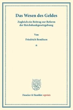 Das Wesen des Geldes - Bendixen, Friedrich