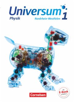Universum Physik - Sekundarstufe I - Nordrhein-Westfalen - Band 1 / Universum Physik, Nordrhein-Westfalen, Sekundarstufe I Bd.1