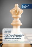 Total Factor Productivity Change in the Kenyan Manufacturing Sector