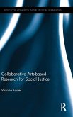 Collaborative Arts-based Research for Social Justice