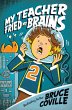 My Teacher Fried My Brains (eBook, ePUB) - Bild 1