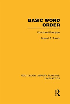 Basic Word Order (RLE Linguistics B - Tomlin, Russell S