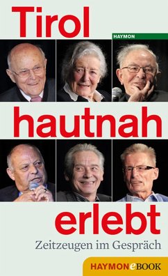 Tirol hautnah erlebt (eBook, ePUB)