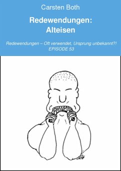 Redewendungen: Alteisen (eBook, ePUB) - Both, Carsten