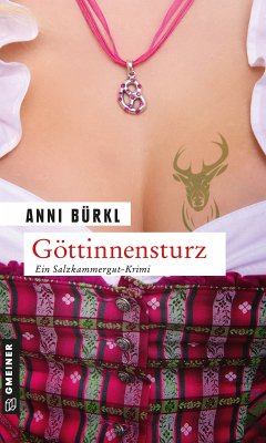 Göttinnensturz (eBook, PDF) - Bürkl, Anni