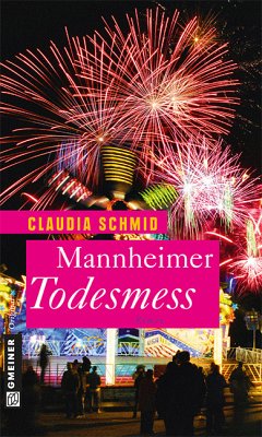 Mannheimer Todesmess (eBook, PDF) - Schmid, Claudia