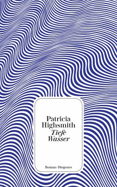Tiefe Wasser (eBook, ePUB) - Highsmith, Patricia