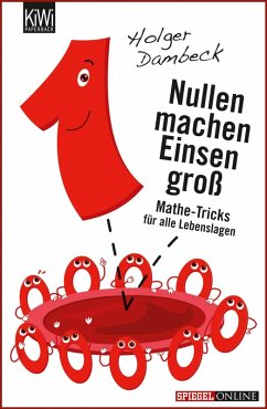 Nullen machen Einsen groß / Aus der Welt der Mathematik Bd.2 (eBook, ePUB) - Dambeck, Holger