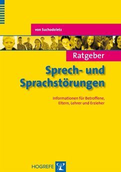 Ratgeber Sprech- und Sprachstörungen (eBook, PDF) - Suchodoletz, Waldemar von