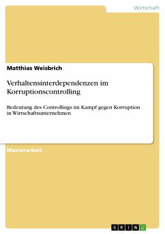 Verhaltensinterdependenzen im Korruptionscontrolling (eBook, PDF)