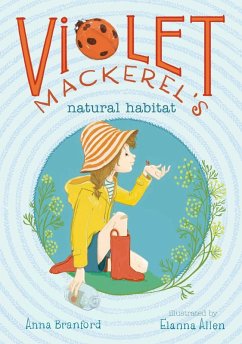 Violet Mackerel's Natural Habitat (eBook, ePUB) - Branford, Anna