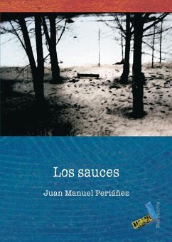 Los sauces (eBook, ePUB) Cover Los sauces (eBook, ePUB)